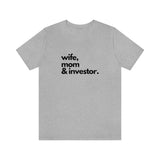 Wife, Mom & Investor