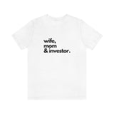 Wife, Mom & Investor