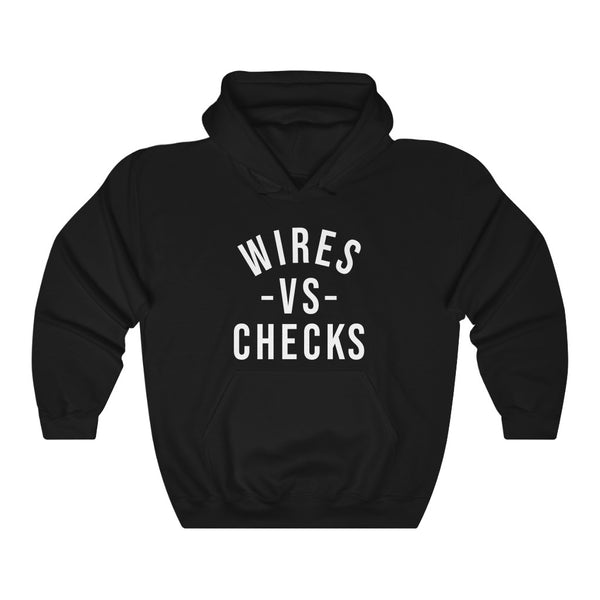 Wires Vs Checks - The Hoodie