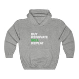 Buy, Renovate, Sell, Repeat! - The Hoodie