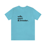 Wife, Mom & Investor