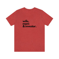 Wife, Mom & Investor