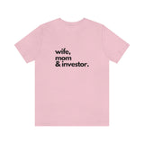 Wife, Mom & Investor