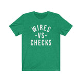Wires Vs Checks Tee